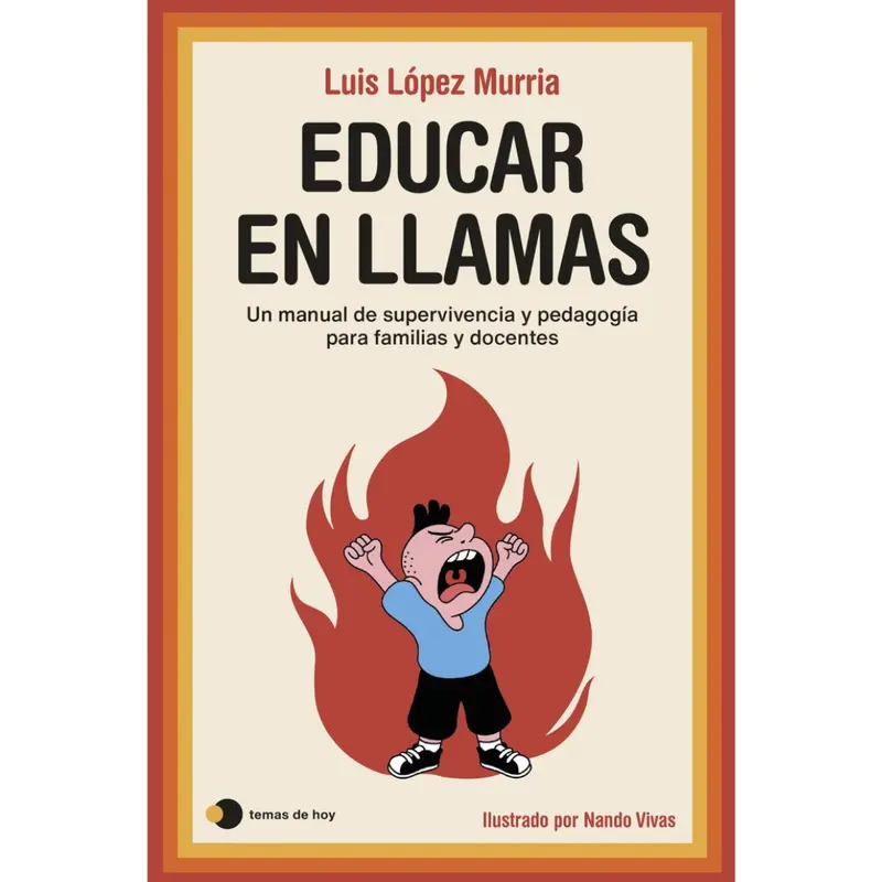 Educar en llamas